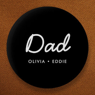 Moderne vader Kinder Names Vaderdag Script Black Ronde Button 5,7 Cm