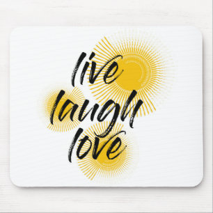 Moderne, vrolijke, trendmatige design Live Laugh L Muismat