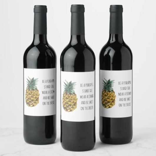 Moderne Waterverf ananas & positieve funny Quote Wijn Etiket (Flessen)