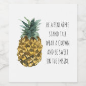 Moderne Waterverf ananas & positieve funny Quote Wijn Etiket (Enkel label)