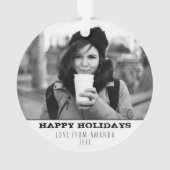 Moderne zwart-wit Happy Holiday Foto Ornament (achterkant)
