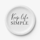 Moderne zwarte Keep Life Simple Quote Papieren Bordje (Voorkant)