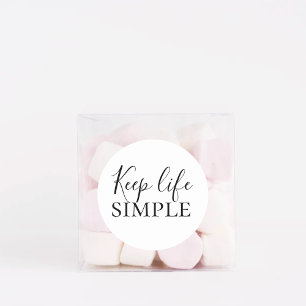 Moderne zwarte Keep Life Simple Quote Ronde Sticker