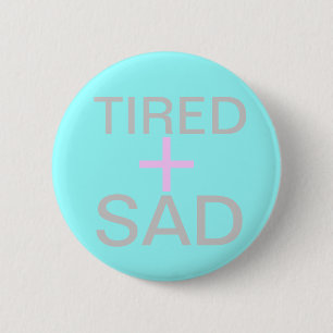 moe en verdrietig ronde button 5,7 cm