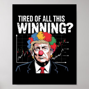 Moe van het winnen Clown Trump Aandelen Crash Oran Poster