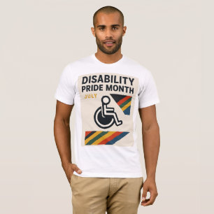 Moed Able – Disability Pride Maand Juli Ontwerp T-shirt