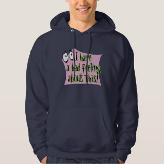 Moed de laffe hond | Ik heb een slecht gevoel.. Hoodie