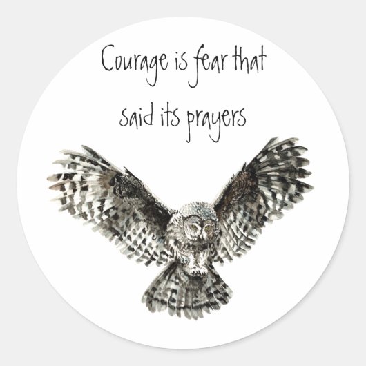 Moed is angst dat zijn gebeden met Owl Ronde Sticker (Voorkant)