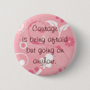Moed is... ronde button 5,7 cm