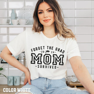 Moeder Afstuderen-vergeet het Afstudeerder Moeder  T-shirt