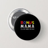 Moeder Art Bonus Mama Ronde Button 5,7 Cm (Voorkant /achterkant)