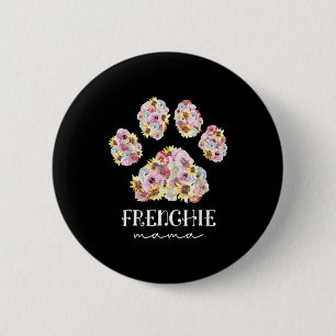 Moeder Art Frenchie Mama Floral Paw French Bulldog Ronde Button 5,7 Cm