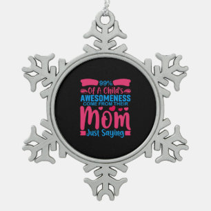 Moeder Art Mam Gewoon Gezegde Tin Sneeuwvlok Ornament