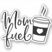 Moeder Brandstof Koffie Cup Sticker (Voorkant)