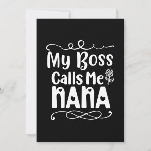 Moeder Cadeau Mijn Baas Noemt Me Nana Feestdagenkaart
