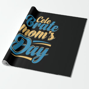 Moeder Celebrate Moederdag Cadeaupapier
