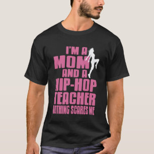 Moeder Dans Groove Leraar Grappig Moedig Humor T-shirt