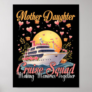 Moeder Dochter Cruise Squad 2025 Grappige Moeder M Poster