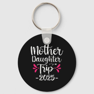 Moeder Dochter Trip 2025 Familie Matching Vakantie Sleutelhanger