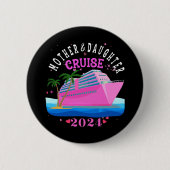 Moeder en dochter Cruise 2024 Ronde Button 5,7 Cm (Voorkant)