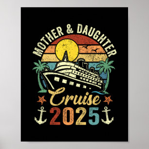Moeder En Dochter Cruise 2025 Familie Trip Vakanti Poster