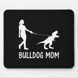 Moeder Engels bulldog mama hond dinosaurus vrouwen Muismat