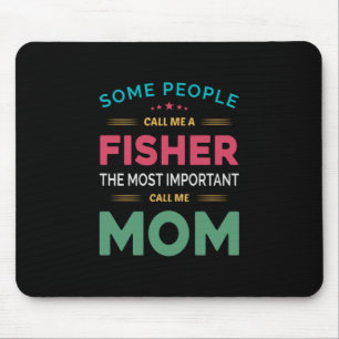 Moeder geeft wat mensen noemen me Fisher mama Muismat