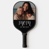 Moeder Gevestigde Fun Script Foto Pickleball Paddle (Voorkant)