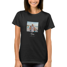 Moeder Gevestigde Script Foto T-Shirt