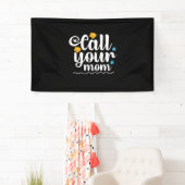 Moeder Gift Bel je moeder Spandoek (Insitu)