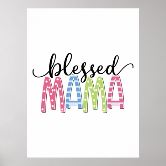 Moeder Gift Blessed Mama Poster (Voorkant)