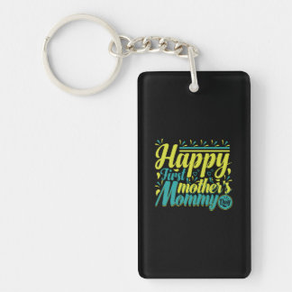 Moeder Gift Happy First Mama Day Sleutelhanger