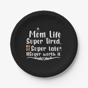 Moeder Gift Ma Life Super Tired Papieren Bordje