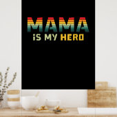 Moeder Gift Mama is mijn Hero Poster (Keuken)