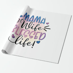 Moeder Gift Mama Wife Gezegd Leven Cadeaupapier