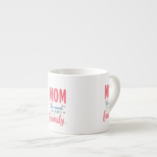 Moeder: het hart van onze familie" Espresso Mok (Voorkant rechts)