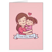 Moeder Hugging Child, ik hou van jou, mam (Voorkant)