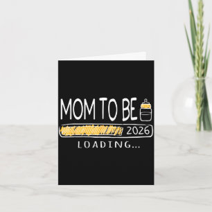 Moeder in spe 2026 mama aan het laden nieuwe moede kaart