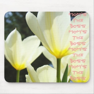 Moeder is de baas muismat cadeaus Tulp Bloemen