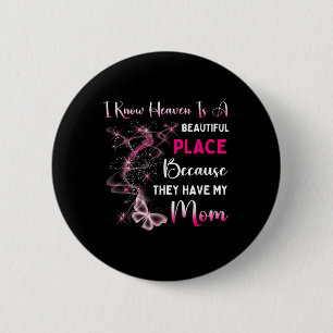 Moeder is mijn beschermengel in de Hemel Memorial  Ronde Button 5,7 Cm