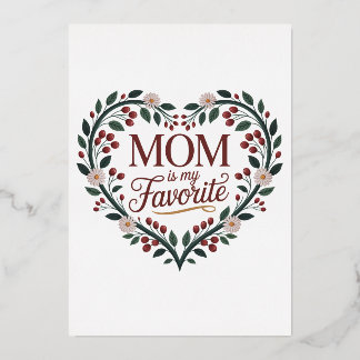 Moeder is mijn favoriet folie feestdagenkaart