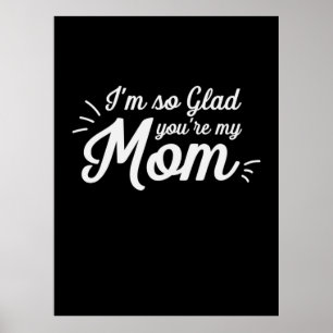 Moeder Kunst Je Bent Mijn Moeder Poster