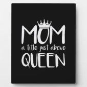 Moeder Kunst Mam Een titel net boven Koningin Fotoplaat (Voorkant)