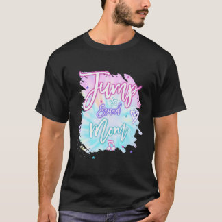 Moeder Mama Jump Squad Verjaardag Trampoline Jump  T-shirt