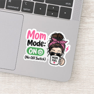 Moeder Modus AAN - Grappig Moederdag Cadeau Sticker
