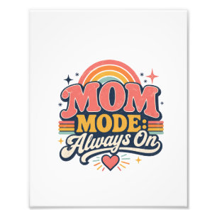 Moeder Modus Altijd Aan Retro Moederdag Cadeau Foto Afdruk