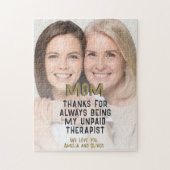 Moeder Onbetaalde Therapeut Grappige Foto Moederda Legpuzzel (Verticaal)