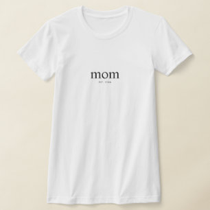 Moeder Opgericht Nieuw Moeder Cadeau T-shirt