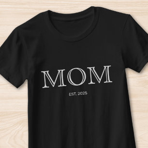 Moeder Opgericht Nieuw Moeder Cadeau T-shirt