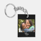 Moeder Opgericht Zwart Wit Script Foto Sleutelhanger (Voorkant Links)